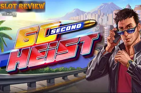 60 Second Heist slot